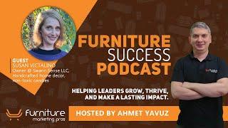 Turning Passion into Business: Candle Entrepreneur Shares Secrets | Furniture Success Podcast