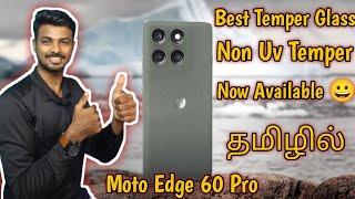 Best Temper Glass For Moto Edge 60 Pro | Non Uv | Full Glue | In Tamil