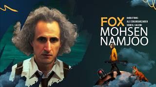 Mohsen Namjoo - FOX (Music Video)