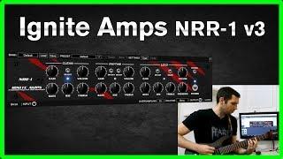 Ignite Amps NRR-1 V3 - Amp Sim Review