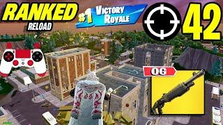 42 Elimination Solos "Ranked RELOAD” Gameplay Wins (Fortnite Chapter 6 PS4 Controller)