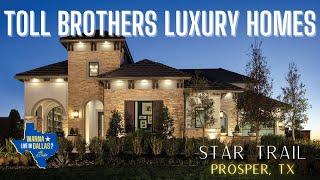 HOME TOUR PROSPER TEXAS 2023 | TOLL BROTHERS | STAR TRAIL | NORTH DALLAS SUBURB