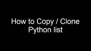 How to copy a list in Python: The Fast, Easy Way