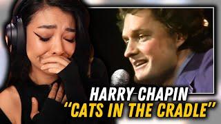 This Tore Me Apart... | First Time Hearing Harry Chapin - "Cats in the Cradle" | REACTION