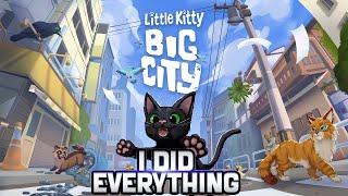 I did EVERYTHING in Little Kitty Big City