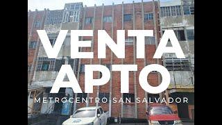 VENTA APARTAMENTO POR METROCENTRO SAN SALVADOR, TERCER NIVEL, PARQUEO UN VEHICULO
