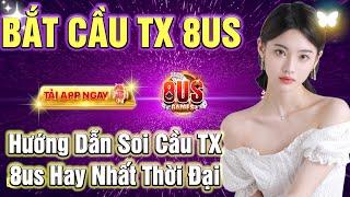8us | 8US - link tải 8us mới nhất 2024, hướng dẫn soi cầu tài xỉu 8us mới  hiệu quả nhất thời đại