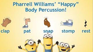 "Happy" by Pharrell Williams - EASY Body Percussion