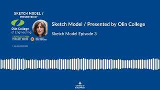 Sketch Model Ep. 3 - The Missing Agency of the Builder in Liberal Arts Environment