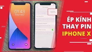 COMBO Ép Kính, Thay Pin Pisen 2716mAh Cho iPhone X