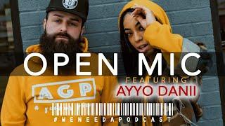 Open Mic feat. Ayyo Danii