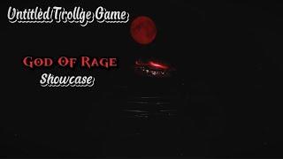 Untitled Trollge Game | God Of Rage Showcase