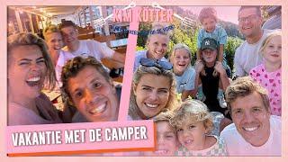 Op VAKANTIE met de CAMPER Deel 1! #252 | Kim Kötter