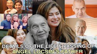 The Life & Passing Of Angel Colmenares The Father of Actress Angel Locsin.