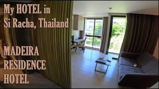 Si Racha, Thailand: Madeira Residence Hotel