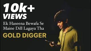 Ek Haseena Bewafa Se Maine Diil Lgaya Tha | GAURAV