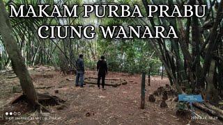 MAKAM PURBA PRABU CIUNG WANARA