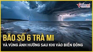 Chuyên gia dự báo vùng ảnh hưởng của bão Trà Mi khi 'tấn công' biển Đông | Báo VietNamNet