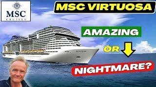 MSC VIRTUOSA: this ship is getting TERRIBLE reviews?  WHY? We investigate