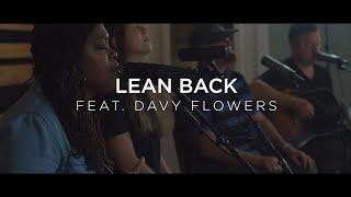 Lean Back | The Worship Initiative Studio Sessions