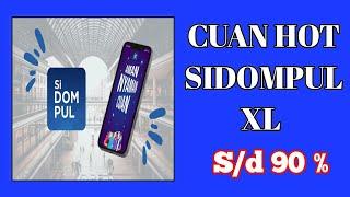 Aplikasi Sidompul XL Cuan Hot Berlimpah ll Kuota Super Murah