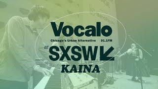 Vocalo X SXSW: KAINA performs "Anybody Can Be In Love" Live (Intro by Ayana Contreras)