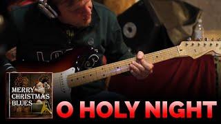 Joe Bonamassa - "O Holy Night" - Christmas Music Video