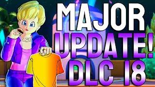 Massive DLC 18 Update CHANGES Everything in Xenoverse 2!