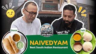 Best South Indian Restaurant in West Delhi | Naivedyam Subhash Nagar Food Review