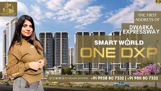 Smart World ONE DXP Sector 113 Dwarka Expressway Gurugram | 0KM From Delhi | Gurgaon EstateIn