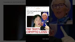 ECB Head LAGARDE Son CRYPTO LOSS! Christine Lagarde IMF Chief President Chairman #bitcoin #crypto