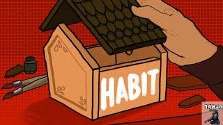 How To Properly Build Your Habit (MOST IMPORTANT Tamed Lesson)