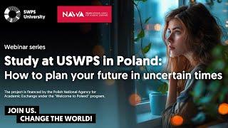 Study at USWPS in Poland: How to plan your future in uncertain times