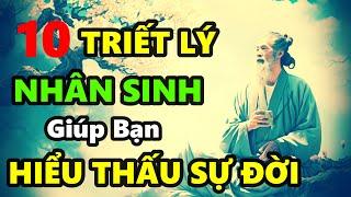 10 Triết lý Nhân Sinh giúp bạn Thấu Hiểu Sự Đời