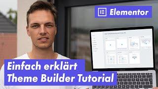 Elementor Theme Builder (Tutorial) - Header, Footer, 404 & Templates