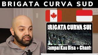 BRIGATA CURVA SUD - SAMPAI KAU BISA Reaction 4K (BEST REACTION)