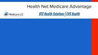 Health Net Medicare Advantage Plan | OTCHS | CVS | Login | Catalog