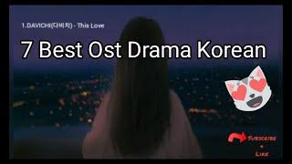 7 BEST OST KOREAN DRAMA PALING ENAK DIDENGAR | TERBAIK 2020 2021