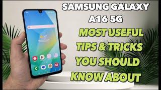 Samsung Galaxy A16 The Most Useful Tips & Tricks, You may never Know about