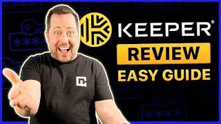 Keeper password manager review & tutorial | Easy guide