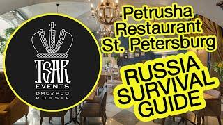 (Ep. 23) Petrusha Restaurant - Tsar Events DMC & PCO' RUSSIA SURVIVAL GUIDE #eventprofs