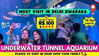 Delhi's first underwater tunnel aquarium | underwater tunnel aquarium delhi | dwarka utsav mela 2024