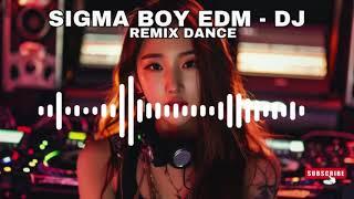 Sigma BOY - Remix EDM DJ