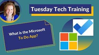 What is the Microsoft To Do App?