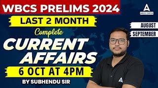 WBCS Current Affairs 2024 | Last 2 Months Current Affairs for WBCS Prelims 2024 | By Subhendu Sir