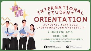 Chula International Student Orientation Academic Year 2023