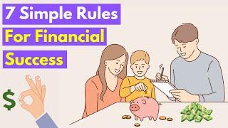 7 Simple Rules For Financial Success