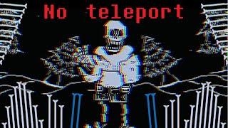 [No Teleport - 4 HP] Dusttrust: Papyrus Encounter (Arturio's take)