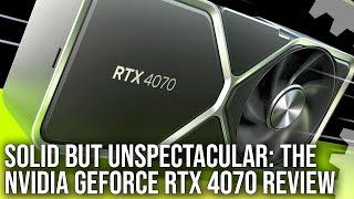 Nvidia GeForce RTX 4070 Review: A Solid But Unspectacular 1440p Upgrade