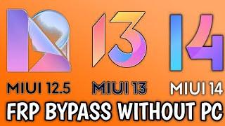 All MIUI 12 / 12.5 / 13 FRP BYPASS WITHOUT PC 100% WORKING NEW EASY GOOGLE UNLOCK 2023 BYPASS RAWAL